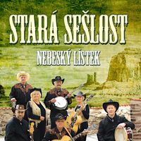 Stará Sešlost - Nebeský lístek (2CD Set)  Disc 1